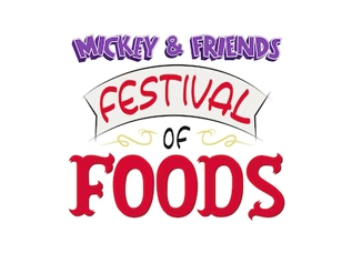 Mickey & Friends Festival of Foods
